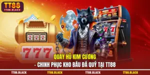 Quay hũ Kim Cương